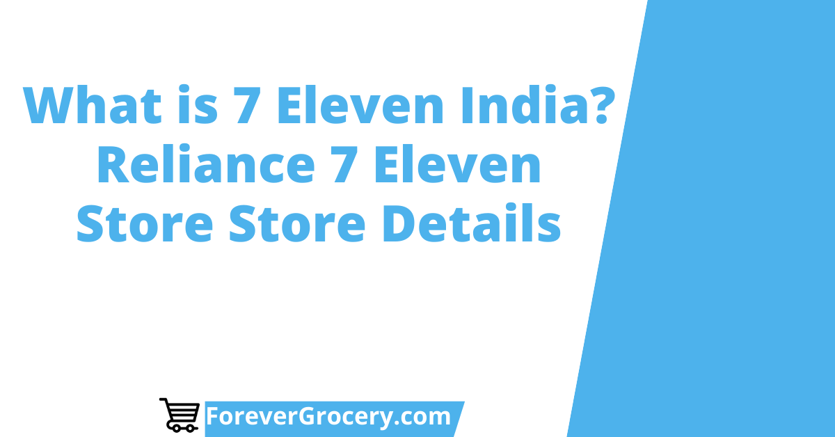 What is 7 Eleven India